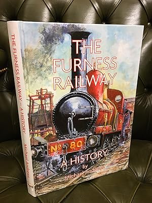 The Furness Railway: A History