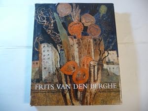 Image du vendeur pour Frits Van Den Berghe. 1883-1939. Catalogue raisonn de son oeuvre paint mis en vente par Gebrauchtbcherlogistik  H.J. Lauterbach