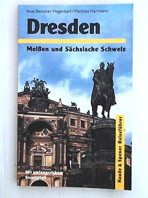 Bild des Verkufers fr Dresden, Meissen und Schsische Schweiz zum Verkauf von Leserstrahl  (Preise inkl. MwSt.)