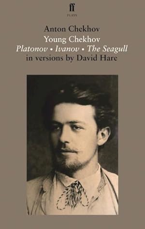 Immagine del venditore per Young Chekhov : Platonov, Ivanov, the Seagull venduto da GreatBookPrices