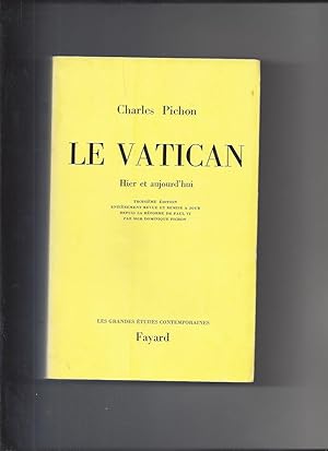 Le vatican hier et aujourd'hui