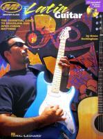 Seller image for Latin Guitar: Master Class Series [With CD with 79 Demo Tracks] for sale by moluna