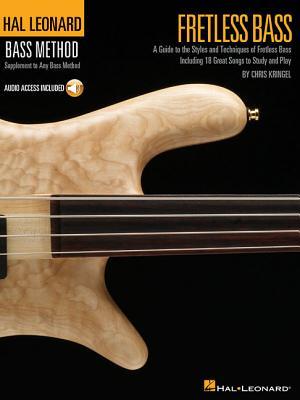 Bild des Verkufers fr Fretless Bass: A Guide to the Styles and Techniques of Fretless Bass, Including 18 Great Songs to Study and Play [With CD] zum Verkauf von moluna