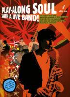 Seller image for Play-Along Soul With A Live Band] - Alto Sax (Book And CD) for sale by moluna