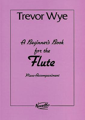 Imagen del vendedor de A Beginner\ s Book for the Flute: Piano Accompaniments Parts 1 and 2 a la venta por moluna