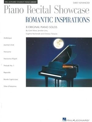 Seller image for Piano Recital Showcase: Romantic Inspirations: 8 Original Piano Solos for sale by moluna