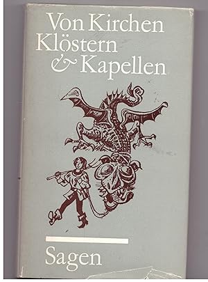 Bild des Verkufers fr Von Kirchen, Klstern & Kapellen zum Verkauf von Bcherpanorama Zwickau- Planitz
