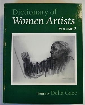 Image du vendeur pour Dictionary of Women Artists Vol. 2 mis en vente par Scrivener's Books and Bookbinding