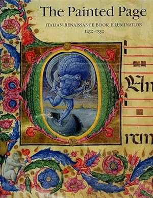 Seller image for The Painted Page: Italian Renaissance Book Illumination, 1450-1550 for sale by LEFT COAST BOOKS