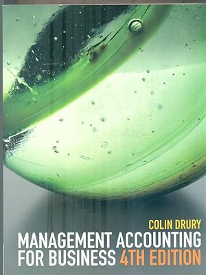 Seller image for Management Accounting for Business. 4th Edition for sale by Librodifaccia