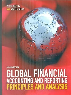 Imagen del vendedor de Global Financial Accounting and Reporting. Principles and Analysis a la venta por Librodifaccia