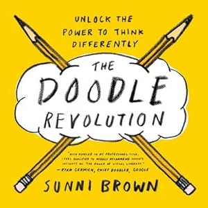 Bild des Verkufers fr The Doodle Revolution: Unlock the Power to Think Differently zum Verkauf von AHA-BUCH GmbH