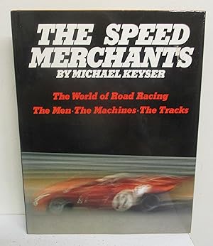 Seller image for The Speed Merchants for sale by The Book Junction