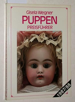 Seller image for Puppen Preisfhrer 1987/88. for sale by Versandantiquariat Kerstin Daras