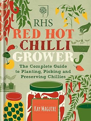 Bild des Verkufers fr RHS Red Hot Chilli Grower zum Verkauf von moluna