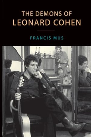 Image du vendeur pour Demons of Leonard Cohen mis en vente par GreatBookPrices