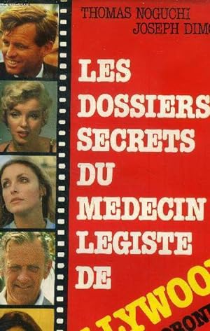 Bild des Verkufers fr Les dossiers secrets du medecin legiste de hollywood zum Verkauf von Le-Livre