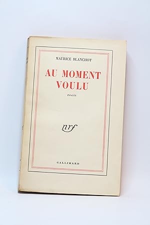 Image du vendeur pour Au moment voulu mis en vente par Librairie Le Feu Follet