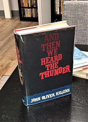 And Then We Heard the Thunder [first printing]