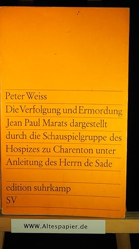 Die Verfolgung und Ermordung Jean Paul Marats dargestellt durch die Schauspielgruppe des Hospizes...
