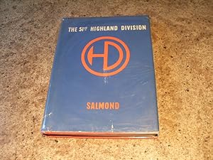 THE HISTORY OF THE 51ST HIGHLAND DIVISION 1939 - 1945