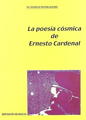 Imagen del vendedor de Poesa csmica de ernesto cardenal, la a la venta por Imosver
