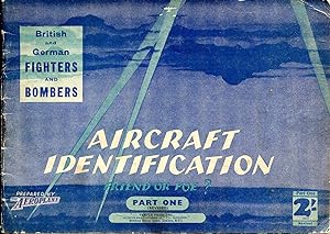 Image du vendeur pour Aircraft identification Part One : British & German Fighters and Bombers mis en vente par Pendleburys - the bookshop in the hills