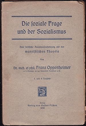 Seller image for Die soziale Frage und der Sozialismus. Eine kritische Auseinandersetzung mit der marxistischen Theorie for sale by Graphem. Kunst- und Buchantiquariat