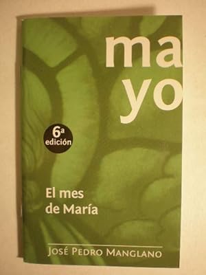 Imagen del vendedor de Mayo. El mes de María a la venta por Librería Antonio Azorín