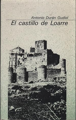 Seller image for EL CASTILLO DE LOARRE Publ. Caja de Ahorros de Zaragoza, Aragn y Rioja for sale by Librera Hijazo