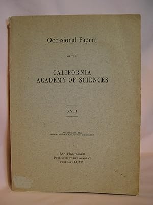 Seller image for LOG OF THE SCHOONER "ACADEMY" ON A VOYAGE OF SCIENTIFIC RESEARCH TO THE GALAPAGOS ISLANDS 1905-1906: OCCASIONAL PAPERS OF THE CALIFORNIA ACADEMY OF SCIENCES; NO. XVII, 162 PAGES; FEBRUARY 14, 1931 for sale by Robert Gavora, Fine & Rare Books, ABAA