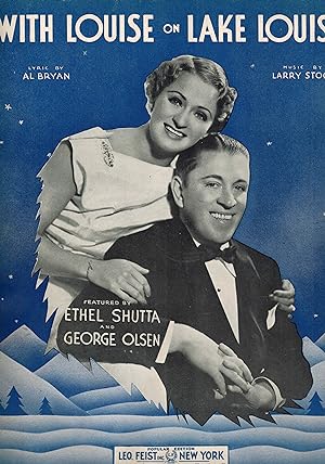 With Louise on Lake Louise - Vintage Sheet Music Ethel Shutta and George Olsen Cover