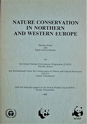 Immagine del venditore per Nature Conservation in Northern and Western Europe venduto da Ken Jackson