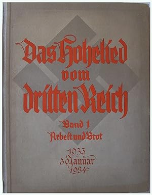 Seller image for Das Hohelied vom Dritten Reich - Band 1: Arbeit und Brot for sale by Entelechy Books