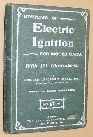 Systems of Electric Ignition for Motor-Cars