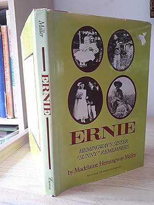 Imagen del vendedor de ERNIE Hemingway's Sister 'Sunny' Remembers a la venta por Paraphernalia Books 'N' Stuff