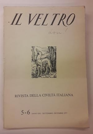 Bild des Verkufers fr Il Veltro. Rivista della civilt italiana. 5-6 anno XXI: Le Relazioni tra l'Italia e l'Austria. zum Verkauf von Der Buchfreund