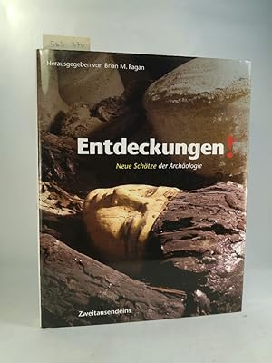 Entdeckungen! Neue Schätze der Archäologie. [Neubuch] Mit 320 Illustrationen, davon 312 in Farbe.
