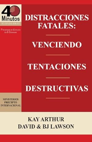 Seller image for Distracciones Fatales: Conquistando Tentaciones Destructivas / Fatal Distractions: Conquering Destructive Temptations (40 Minute Bible Studie (Spanish Edition) [Soft Cover ] for sale by booksXpress