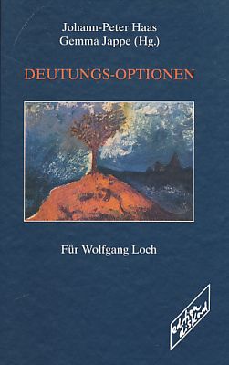 Immagine del venditore per Deutungs-Optionen : fr Wolfgang Loch. venduto da Fundus-Online GbR Borkert Schwarz Zerfa