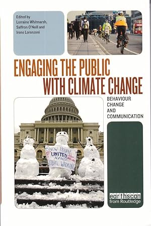 Seller image for Engaging the Public with Climate Change: Behaviour Change and Communication for sale by Fundus-Online GbR Borkert Schwarz Zerfa