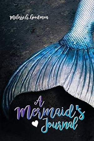 Seller image for A Mermaid's Journal by Goodmon, Melissa G [Paperback ] for sale by booksXpress