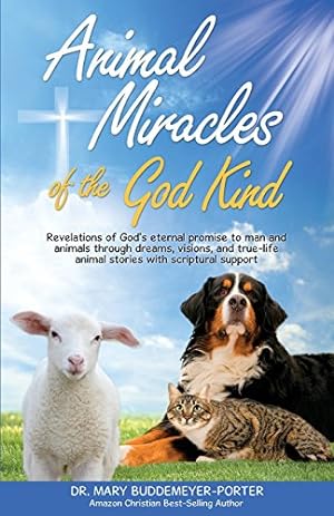 Seller image for Animal Miracles of the God Kind by Buddemeyer-Porter, Dr Mary [Paperback ] for sale by booksXpress