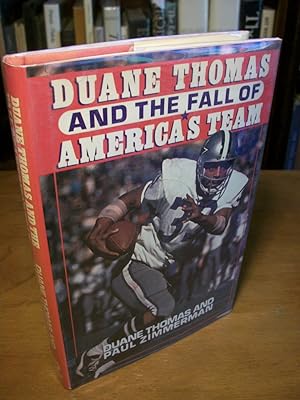 Duane Thomas and the Fall of America's Team