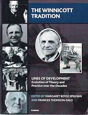 Seller image for The Winnicott Tradition. Evolution of Theory and Practice over the Decades. Lines of Development. for sale by Fundus-Online GbR Borkert Schwarz Zerfa