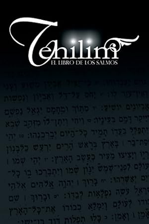 Imagen del vendedor de Tehilim: El Libro de los Salmos (Spanish Edition) [Soft Cover ] a la venta por booksXpress