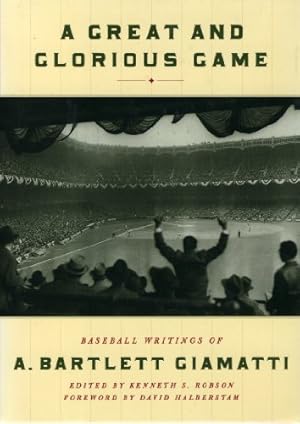 Seller image for A Great and Glorious Game: Baseball Writings of A. Bartlett Giamatti [Paperback ] for sale by booksXpress