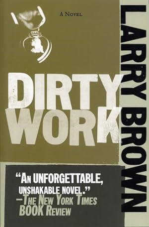 Seller image for Dirty Work by Brown, Larry [Paperback ] for sale by booksXpress