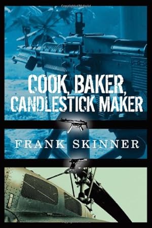Imagen del vendedor de Cook, Baker, Candlestick Maker by Skinner, Frank [Paperback ] a la venta por booksXpress