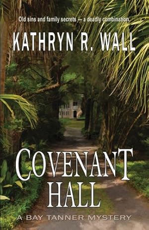 Immagine del venditore per Covenant Hall (Bay Tanner Mysteries) [Soft Cover ] venduto da booksXpress